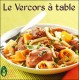 Livre de cuisine Le Vercors à table