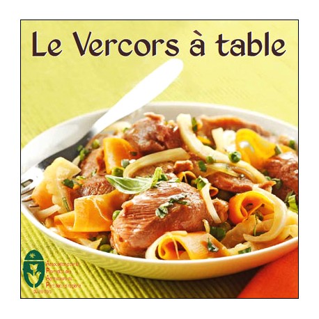 Livre de cuisine Le Vercors à table