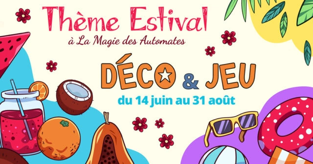 Image for Thème ESTIVAL à La Magie des Automates !